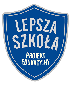 Tarcza z napisem Lepsza Szkoła