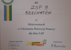 Dyplom z napisem Wyróżnienie dla ZSP nr 9 W Bełchatowie w Mistrzostwach w Udzielaniu pierwszej pomocy klas I-III