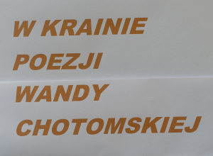 Szkolny konkurs recytatorski pod hasłem „W krainie poezji Wandy Chotomskiej’.